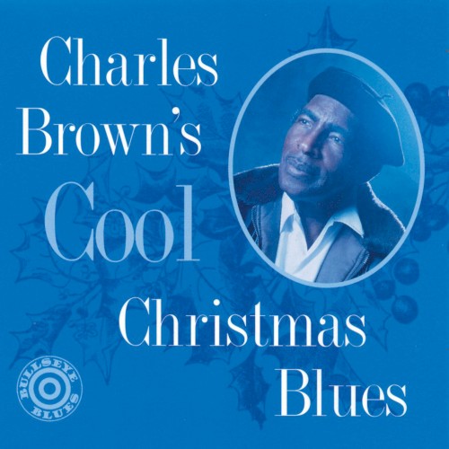 Charles Brown's Cool Christmas Blues