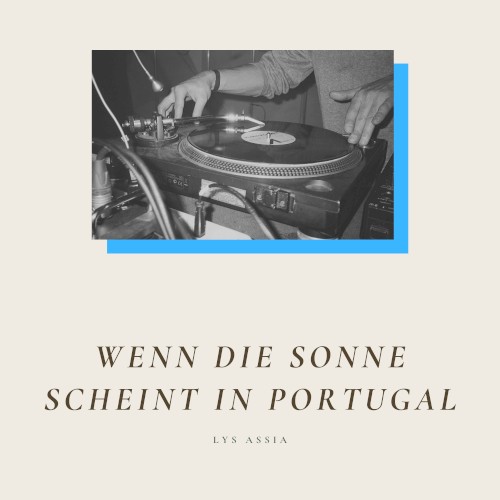 Wenn die Sonne scheint in Portugal