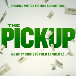 The Pickup: Original Motion Picture Soundtrack
