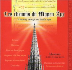 Les chemins du Moyen Âge