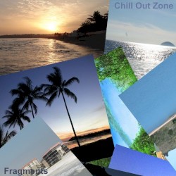 Chill Out Zone Vol.65: Fragments