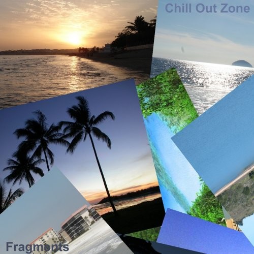 Chill Out Zone Vol.65: Fragments