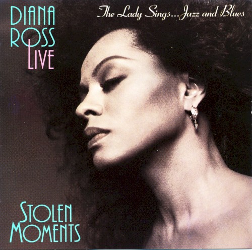 Stolen Moments: The Lady Sings... Jazz and Blues