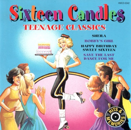 Sixteen Candles: Teenage Classics
