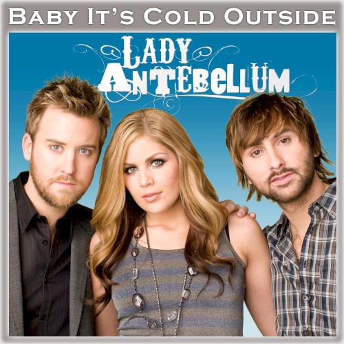 Baby, It’s Cold Outside