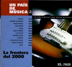 Un País de Música II : La frontera del 2000