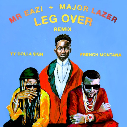 Leg Over (remix)