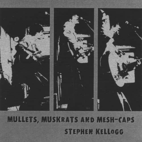 Mullets, Muskrats and Mesh-Caps