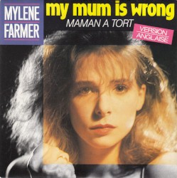 My Mum Is Wrong