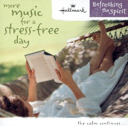 More Music for a Stress-Free Day