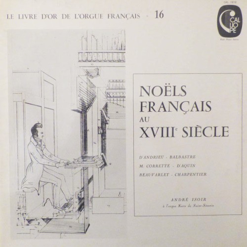 Le livre d'or de l'Orgue Français, Vol. 16 - Noëls français au XVIIIe siècle