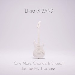 One More Chance Is Enough / Just Be My Treasure