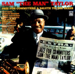 Jazz for Commuters & Salute to the Saxes