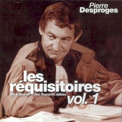Les Réquisitoires du tribunal des flagrants délires, Vol. 1