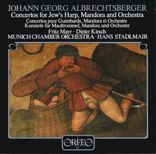 Concertos for Jew's Harp, Mandora and Orchestra