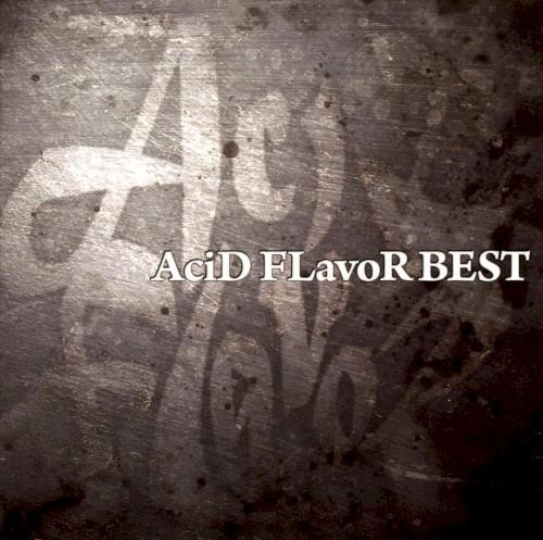 AciD FLavoR BEST