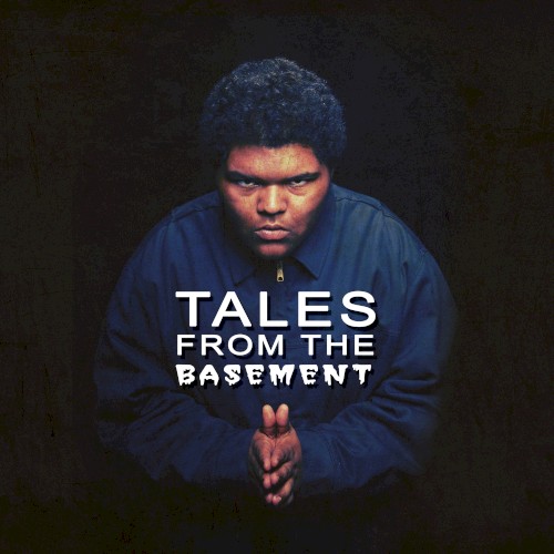 Tales From the Basement