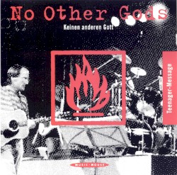 No Other Gods - Teenager-Message