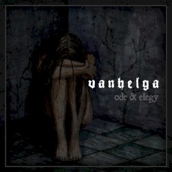 Ode & Elegy