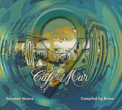 Café del Mar, volumen nueve