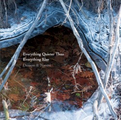Everything Quieter Than Everything Else