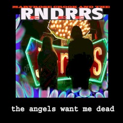 The Angels Want Me Dead (live Recordings, 2009, 2016)