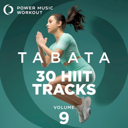 TABATA - 30 HIIT Tracks Vol. 9