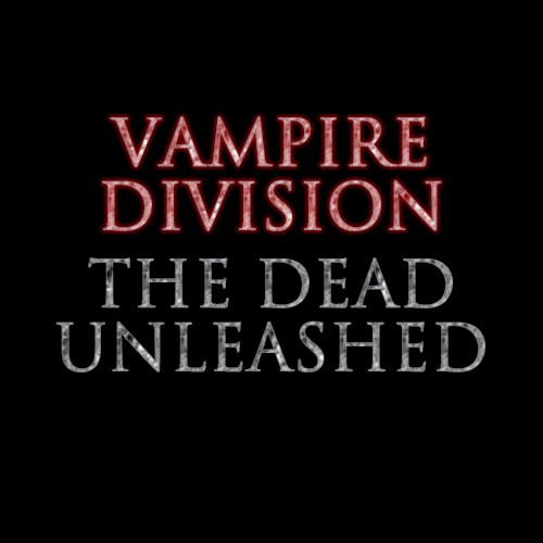 The Dead Unleased