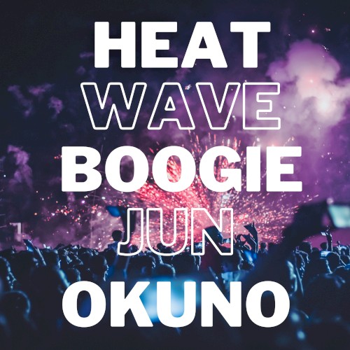 Heatwave Boogie