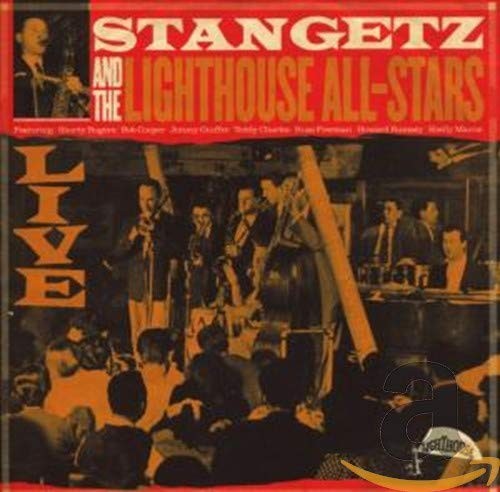 Stan Getz and the Lighthouse All-Stars: Live