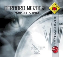 Le miroir de Cassandre