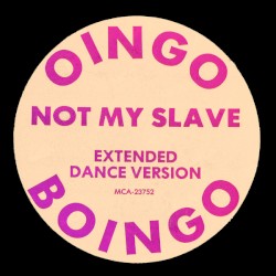Not My Slave
