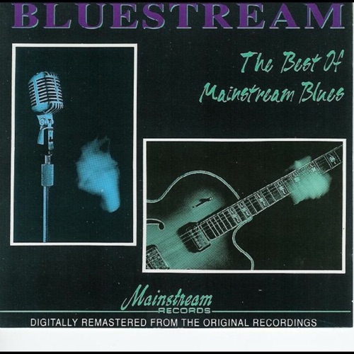 Bluestream: The Best of Mainstream Blues