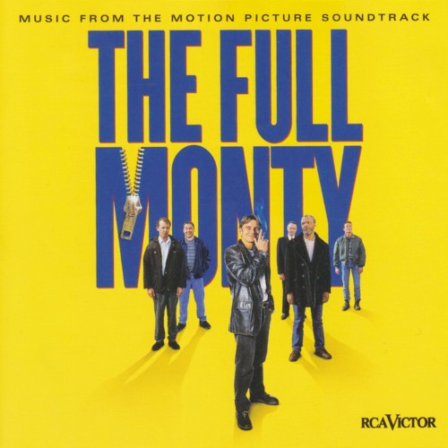 The Full Monty: Music From the Motion Picture Soundtrack
