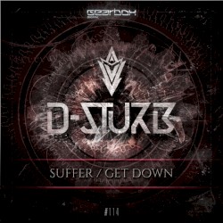 Suffer / Get Down