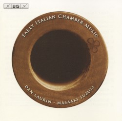 Early Italian Chamber Music