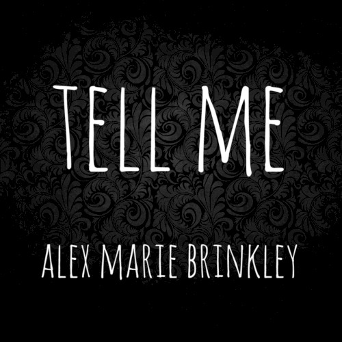 Tell Me