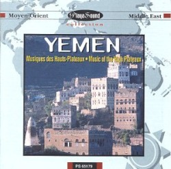 Yemen: Music of the High Plateaus