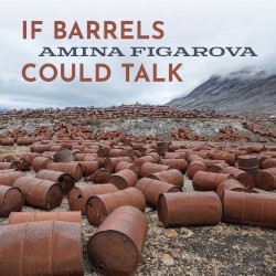 If Barrels Could Talk