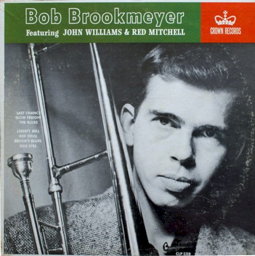 Bob Brookmeyer Featuring John Williams & Red Mitchell