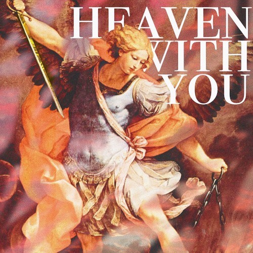 Heaven With You
