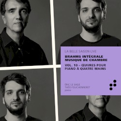 Intégrale Musique de Chambre, Vol. 10: Œuvres pour Piano à quatre Mains