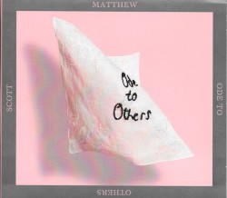 Ode To Others