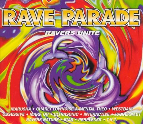 Rave Parade: Ravers Unite