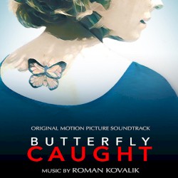 Butterfly Caught (Original Motion Picture Soundtrack)