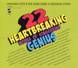 22 Heartbreaking Works of Staggering Genius