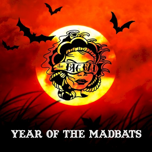 Year of The Madbats