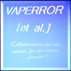 VAPERROR [et al.]