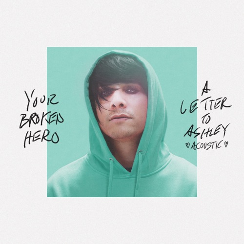 A Letter to Ashley (Acoustic Version)