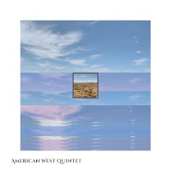 American West Quintet: Live in Minneapolis